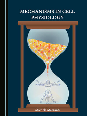 cover image of Mechanisms in Cell Physiology